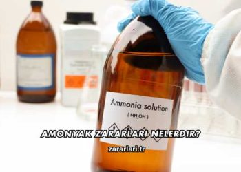 Amonyak Zararları Nelerdir?