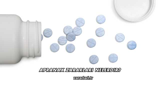 Apranax Zararları Nelerdir?