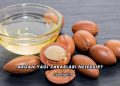Argan Yağı Zararları Nelerdir?