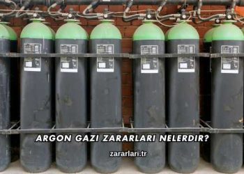 Argon Gazı Zararları Nelerdir?