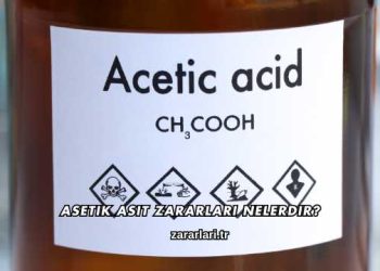 Asetik Asit Zararları Nelerdir?