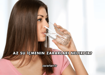 Az Su İçmenin Zararları Nelerdir?
