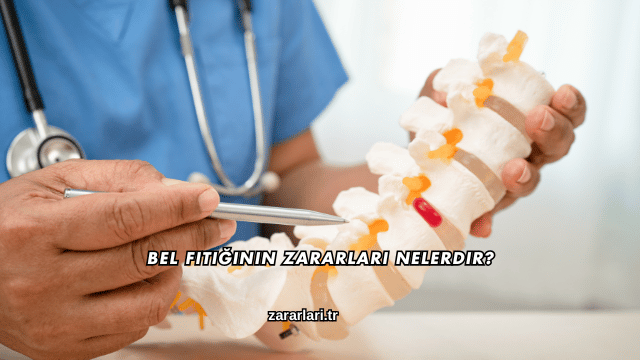 Bel Fıtığının Zararları Nelerdir?