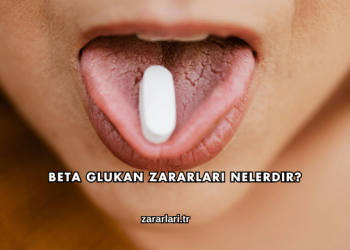 Beta Glukan Zararları Nelerdir?