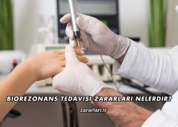 Biorezonans Tedavisi Zararları Nelerdir?