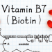 Biotinin Zararları Nelerdir?