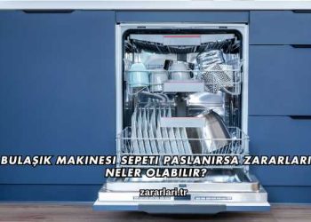Bulaşık Makinesi Sepeti Paslanırsa Zararları Neler Olabilir?