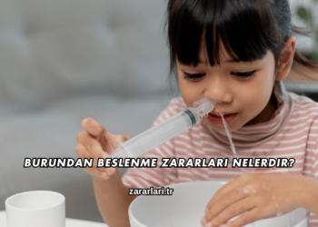 Burundan Beslenme Zararları Nelerdir?