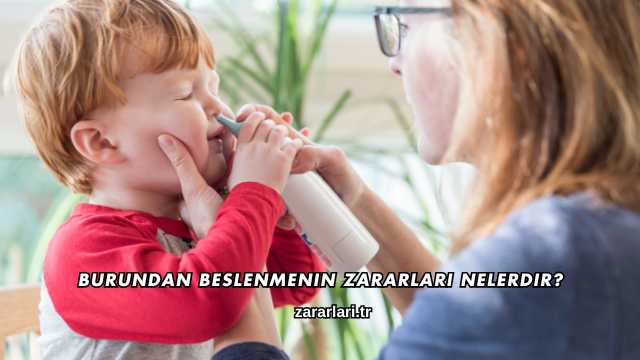 Burundan Beslenmenin Zararları Nelerdir?