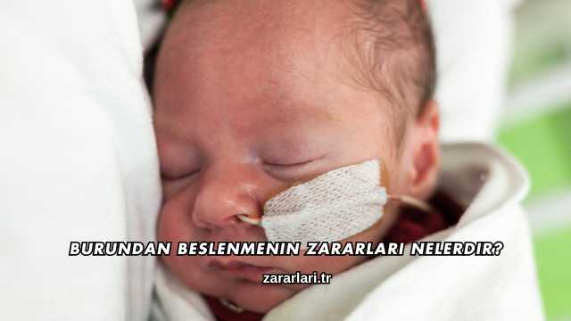 Burundan Beslenmenin Zararları Nelerdir?