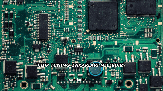 Chip Tuning Zararları Nelerdir?