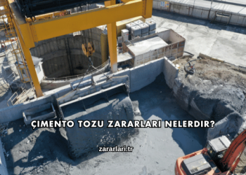 Çimento Tozu Zararları Nelerdir?