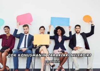 Çok Konuşmanın Zararları Nelerdir?