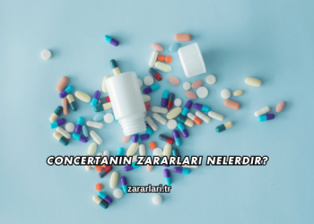 Concertanın Zararları Nelerdir?