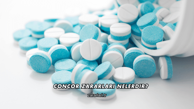 Concor Zararları Nelerdir?