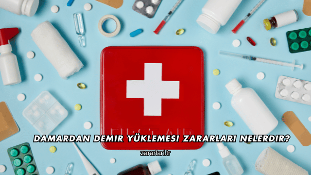 Damardan Demir Yüklemesi Zararları Nelerdir?