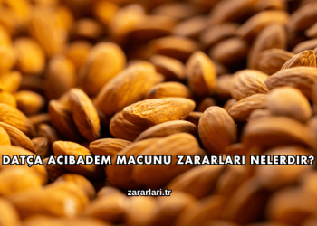 Datça Acıbadem Macunu Zararları Nelerdir?