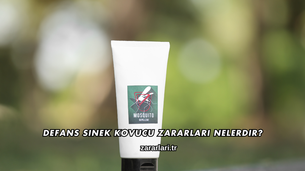 Defans Sinek Kovucu Zararları Nelerdir?