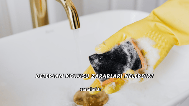 Deterjan Kokusu Zararları Nelerdir?