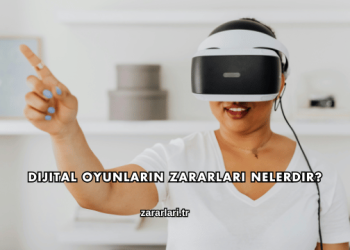 Dijital Oyunların Zararları Nelerdir?