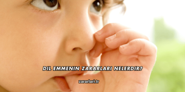 Dil Emmenin Zararları Nelerdir?