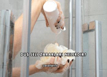 Duş Jeli Zararları Nelerdir?