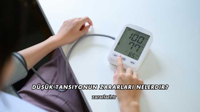 Düşük Tansiyonun Zararları Nelerdir?