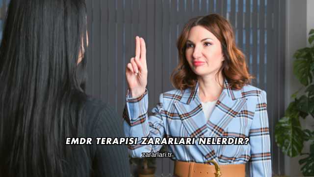 EMDR Terapisi Zararları Nelerdir?