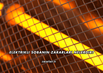 Elektrikli Sobanın Zararları Nelerdir?