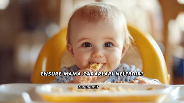 Ensure Mama Zararları Nelerdir?