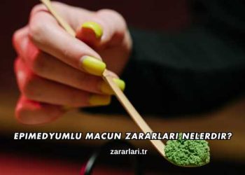 Epimedyumlu Macun Zararları Nelerdir?