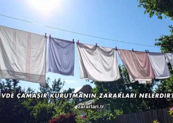 Evde Çamaşır Kurutmanın Zararları Nelerdir?