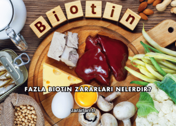 Fazla Biotin Zararları Nelerdir?