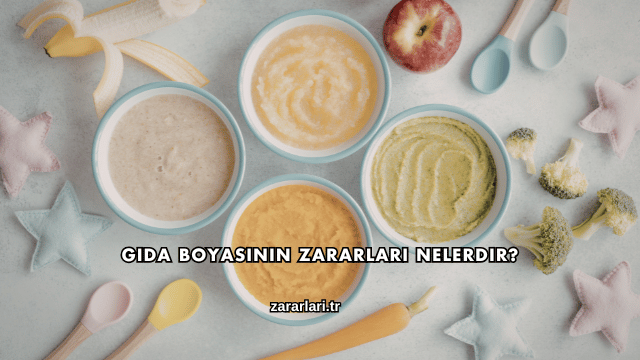 Gıda Boyasının Zararları Nelerdir?