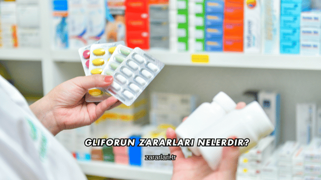 Gliforun Zararları Nelerdir?