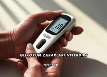 Glikozun Zararları Nelerdir?