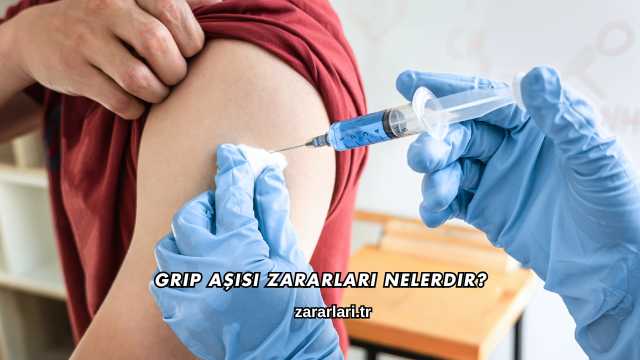 Grip Aşısı Zararları Nelerdir?