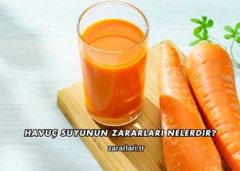 Havuç Suyunun Zararları Nelerdir?