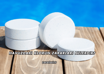 Havuzdaki Klorun Zararları Nelerdir?