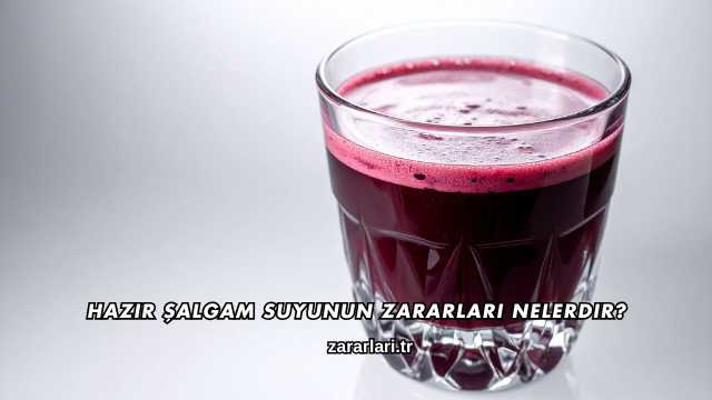 Hazır Şalgam Suyunun Zararları Nelerdir?