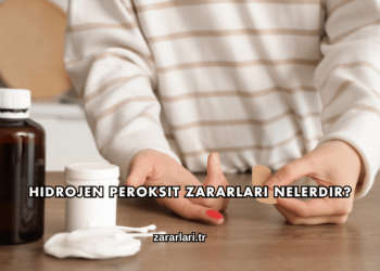 Hidrojen Peroksit Zararları Nelerdir?