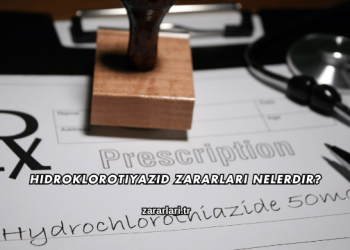 Hidroklorotiyazid Zararları Nelerdir?