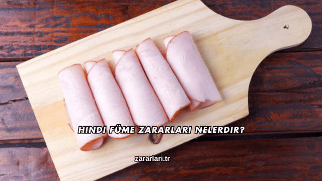 Hindi Füme Zararları Nelerdir?