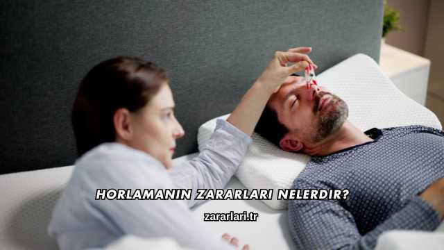 Horlamanın Zararları Nelerdir?