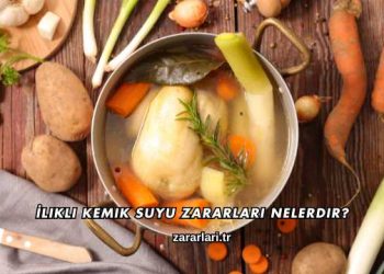 İlikli Kemik Suyu Zararları Nelerdir?