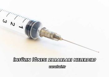 İnsülin İğnesi Zararları Nelerdir?