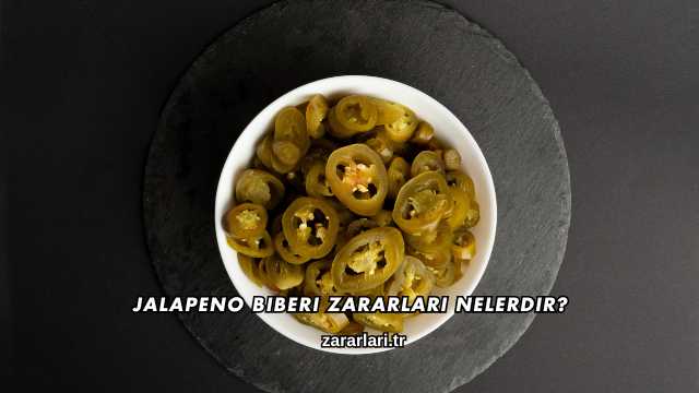 Jalapeno Biberi Zararları Nelerdir?