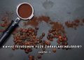 Kahve Telvesinin Yüze Zararları Nelerdir?