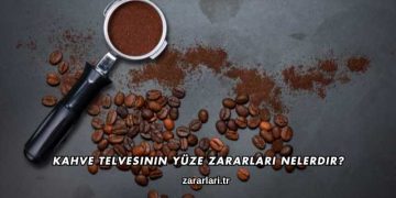Kahve Telvesinin Yüze Zararları Nelerdir?