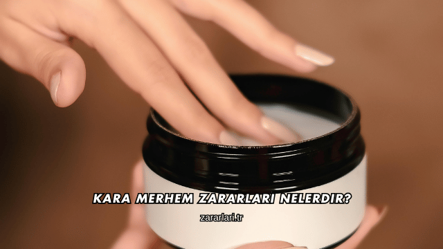 Kara Merhem Zararları Nelerdir?